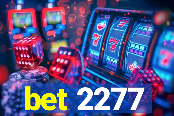 bet 2277